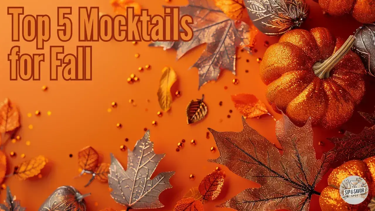 Autumn in a Glass: Top 5 Mocktails for Fall